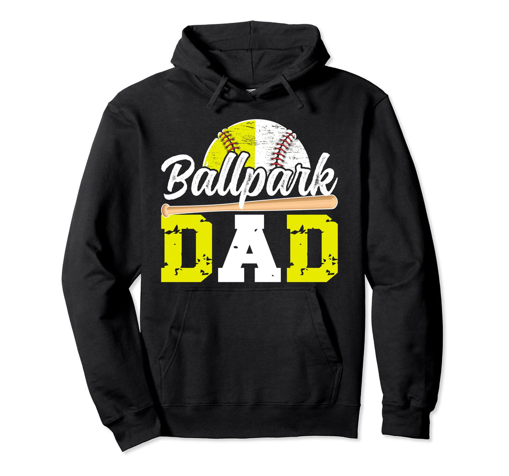 Ballpark Dad Baseball Softball Dad Ballers Hoodie - Graphic Print Men Women - T-Shirt, Sweatshirt, Hoodie