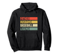 Father Husband Baseball Legend Hoodie - Aesthetic Graphic for Adults - T-Shirt, Sweatshirt, Hoodie