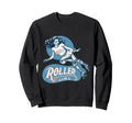 Funny Roller Skating Skate Sweatshirt - Streetwear Style Men Women - T-Shirt, Sweatshirt, Hoodie