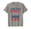 Livin That Baseball Mom Life Sports T-Shirt - Aesthetic Graphic Unisex - T-Shirt, Sweatshirt, Hoodie