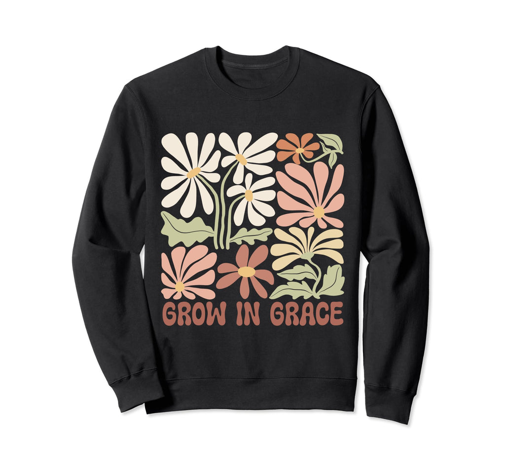 Boho Minimalistic Grow Grace Floral Sweatshirt - Trendy Graphic Unisex - T-Shirt, Sweatshirt, Hoodie