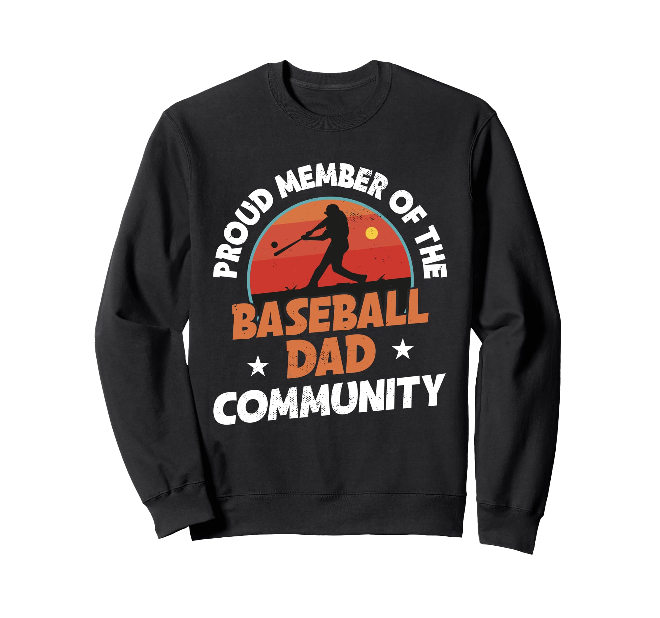Fathers Day Baseball Dad Parent Sweatshirt - Minimalist Print Unisex - T-Shirt, Sweatshirt, Hoodie
