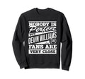 Nobody Is Devin Williams Funny Sweatshirt - Custom Art Print Men Women - T-Shirt, Sweatshirt, Hoodie