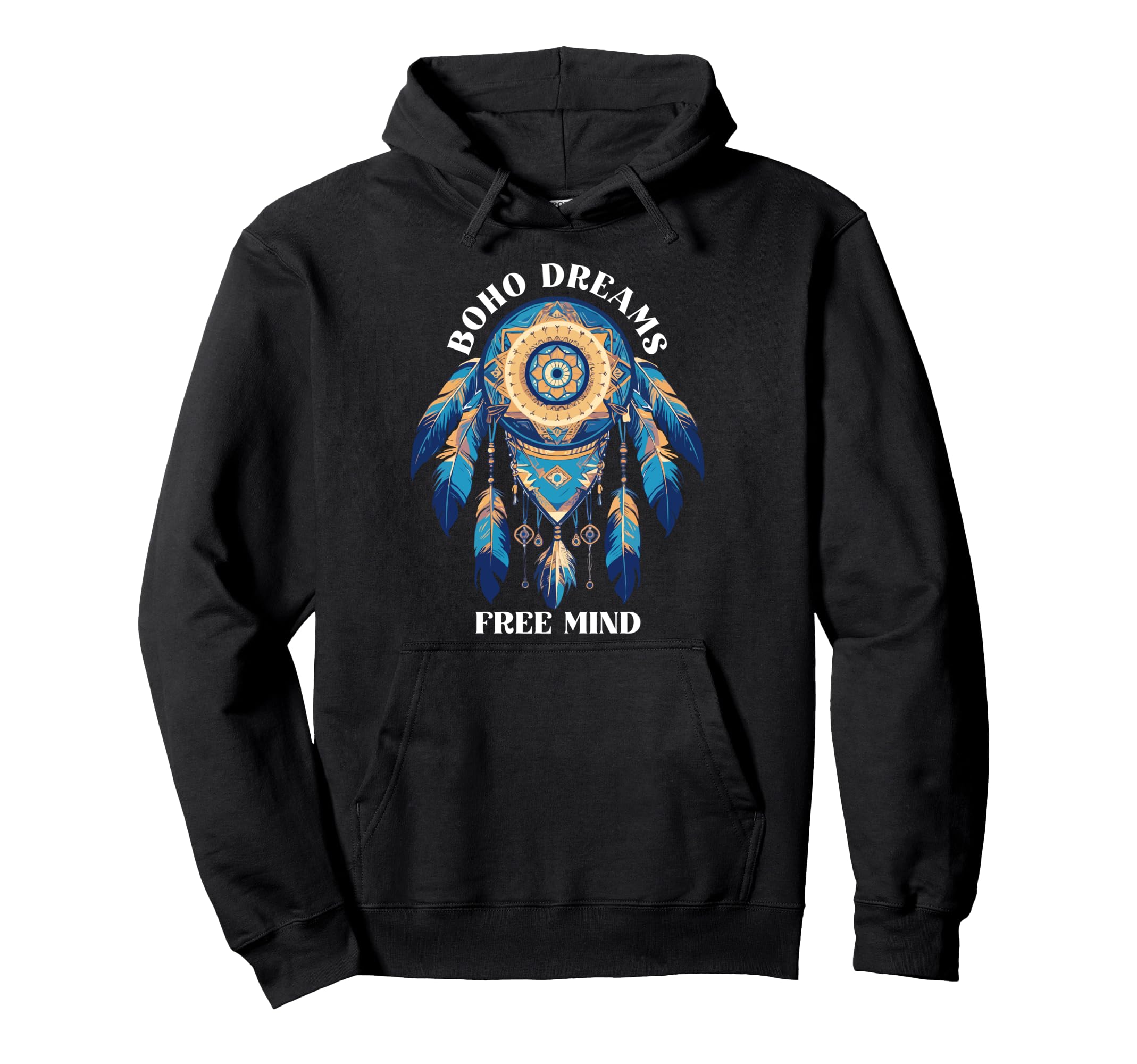 Boho Dreams Free Mind Bohemian Hoodie - Casual Everyday Wear for Adults - T-Shirt, Sweatshirt, Hoodie