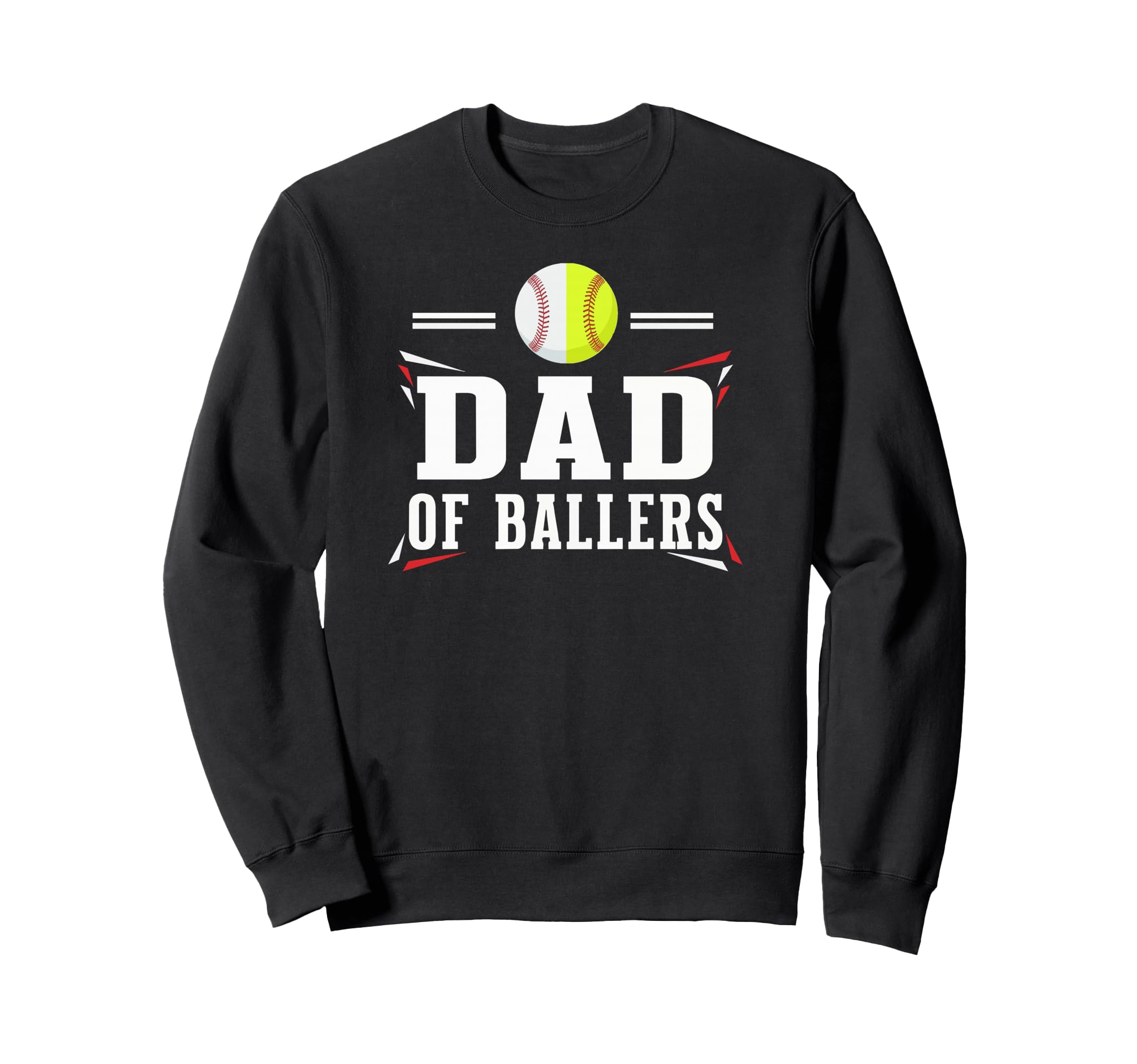 Dad Ballers Baseball Softball Funny Sweatshirt - Minimalist Print Unisex - T-Shirt, Sweatshirt, Hoodie