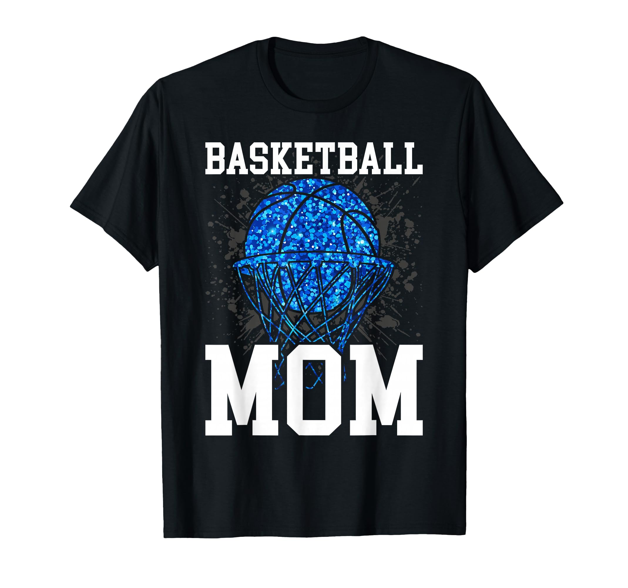 Basketball Mom Game Day Season Mama T-Shirt - Casual Everyday Wear Unisex - T-Shirt, Sweatshirt, Hoodie