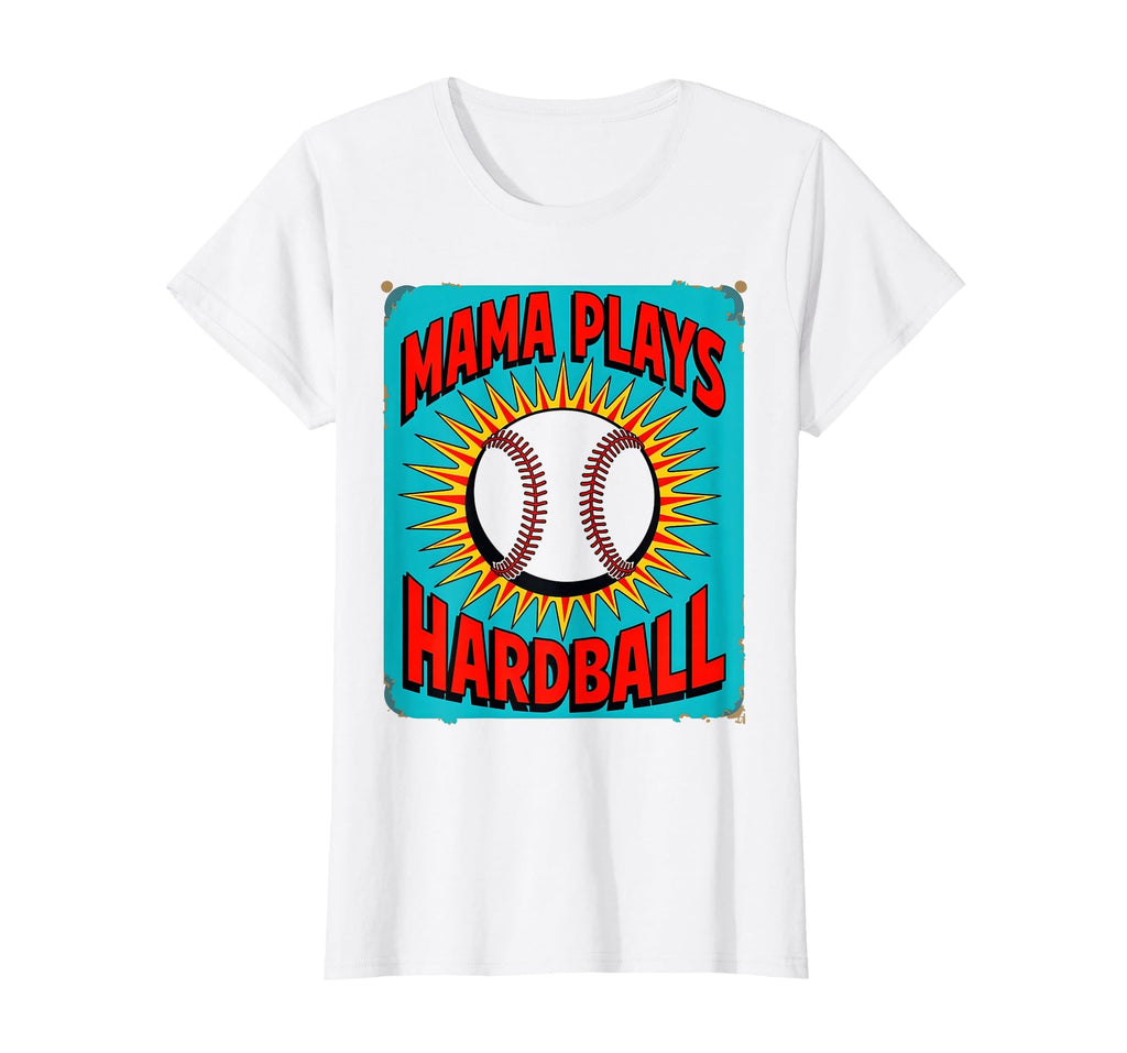 Mama Plays Hardball Baseball Mom T-Shirt - Minimalist Print Men Women - T-Shirt, Sweatshirt, Hoodie