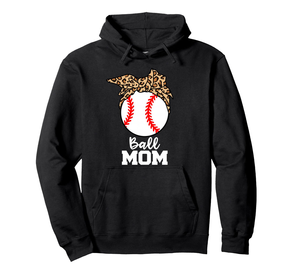 Ball Mom Funny Baseball Leopard Mom Hoodie - Streetwear Style Unisex - T-Shirt, Sweatshirt, Hoodie
