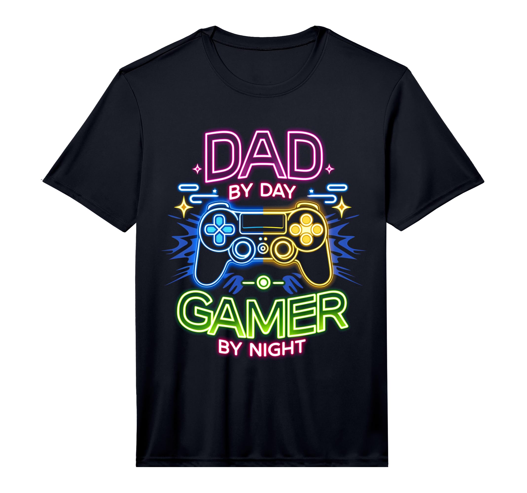 Dad Day Gamer Night Funny Fathers T-Shirt - Casual Everyday Wear Men Women - T-Shirt, Sweatshirt, Hoodie