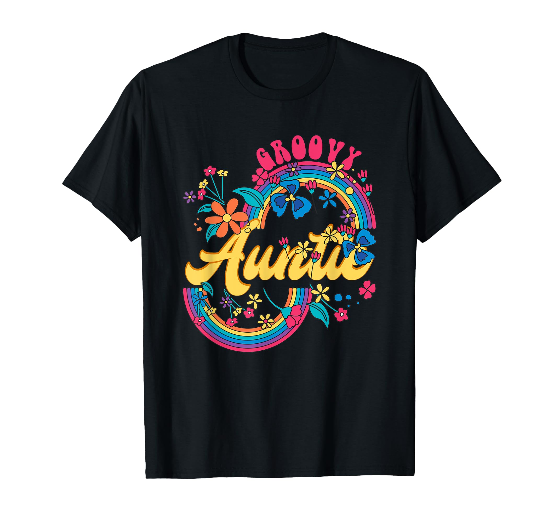 Groovy Auntie Rainbow Colorful T-Shirt - Aesthetic Graphic Men Women - T-Shirt, Sweatshirt, Hoodie