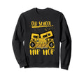 Old School Hip Hop 80S 90S Graffiti Sweatshirt - Novelty Apparel Unisex - T-Shirt, Sweatshirt, Hoodie