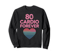 80S Fitness Enthusiast Workout Sweatshirt - Aesthetic Graphic Men Women - T-Shirt, Sweatshirt, Hoodie