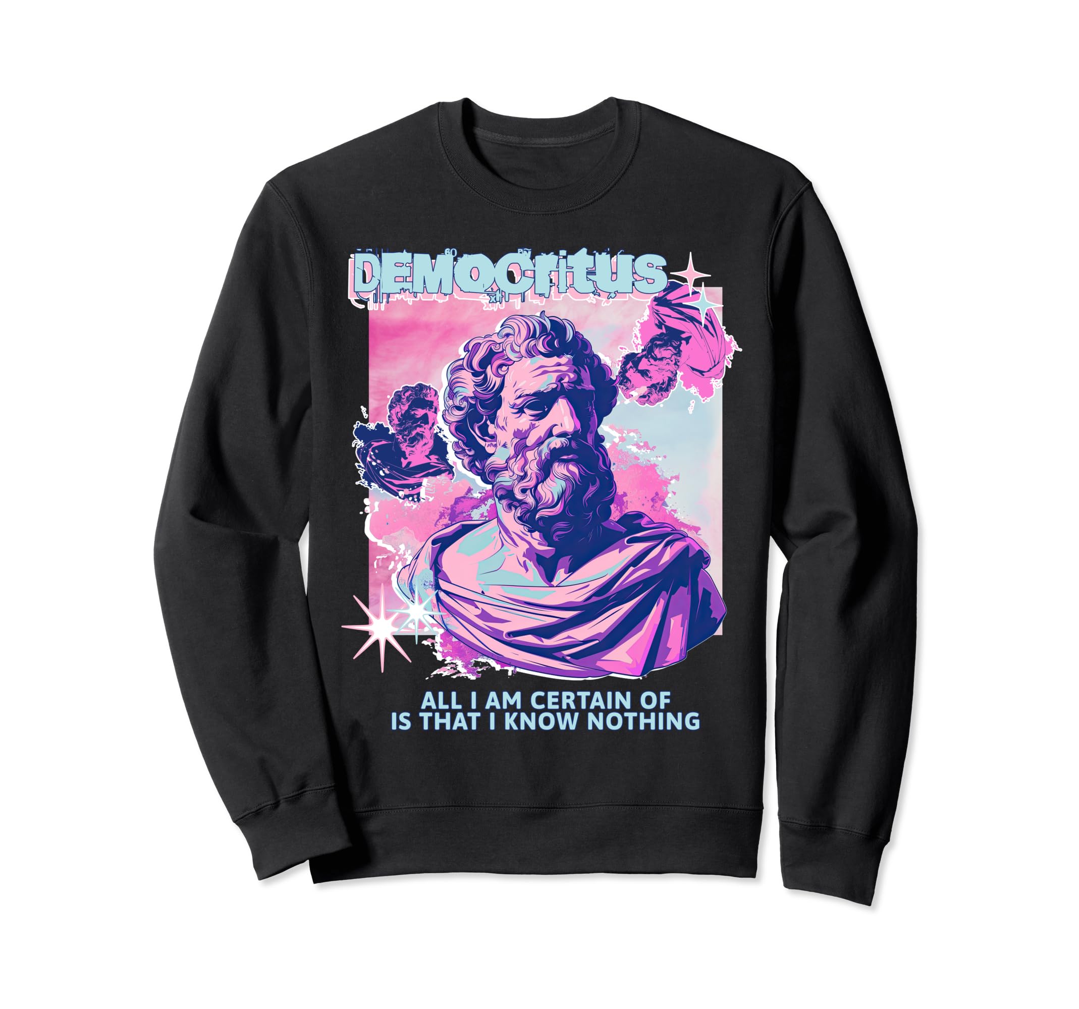 Democritus Y2K Aesthetic Stoic Sweatshirt - Casual Everyday Wear Unisex - T-Shirt, Sweatshirt, Hoodie