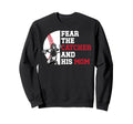 Fear Baseball Catcher Mom Sweatshirt - Fun Novelty Design for Adults - T-Shirt, Sweatshirt, Hoodie
