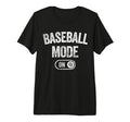 Baseball Mode Funny Slugger Gift Dad T-Shirt - Custom Art Print Men Women - T-Shirt, Sweatshirt, Hoodie