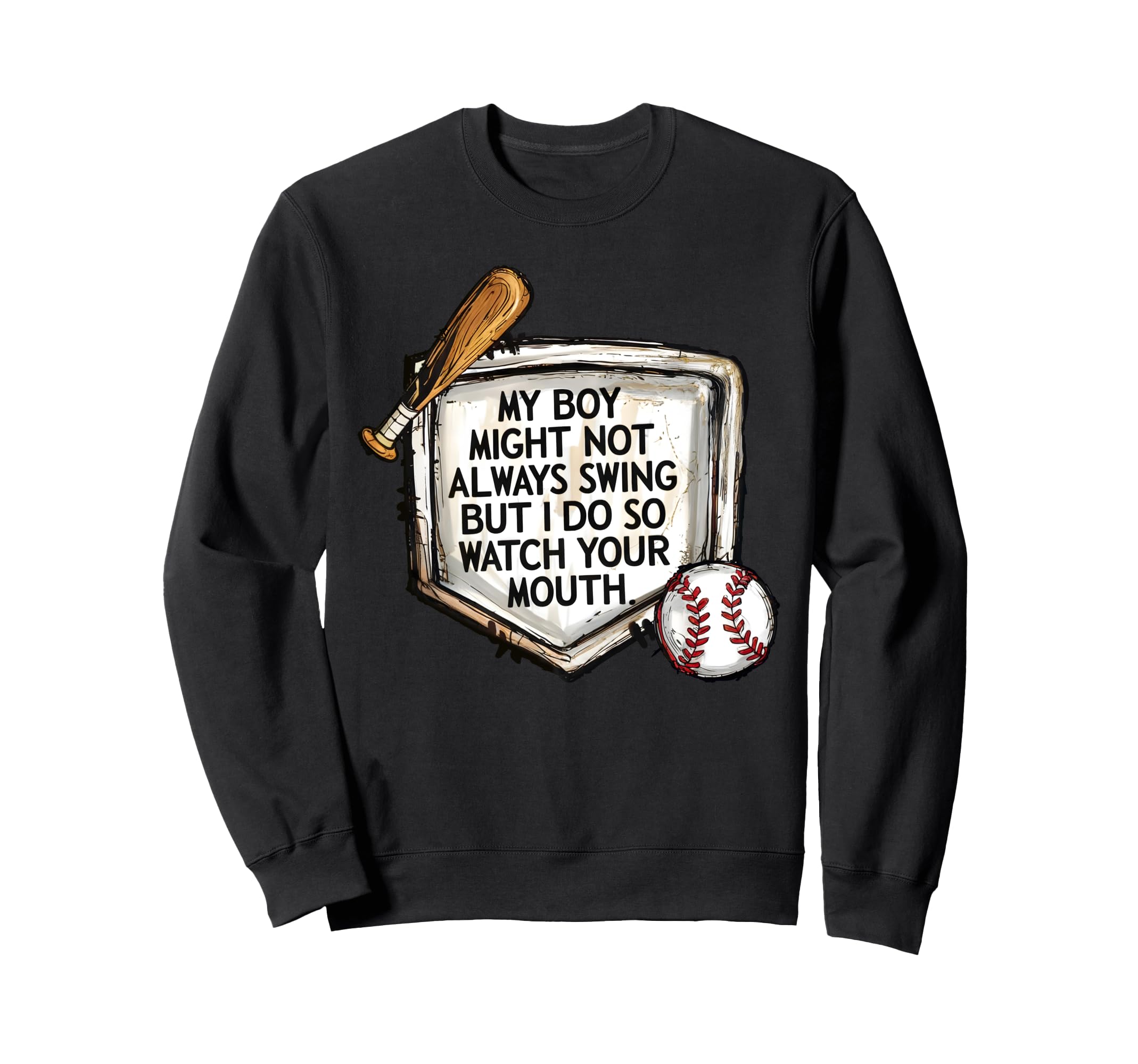 My Might Not Always Swing But I Do Sweatshirt - Fun Novelty Design Unisex - T-Shirt, Sweatshirt, Hoodie
