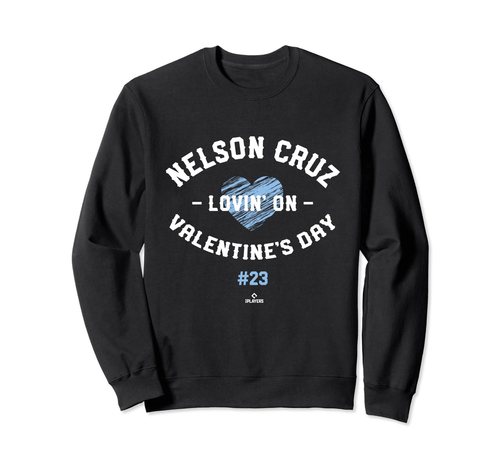 Nelson Cruz Lovin Valentines Sweatshirt - Fun Novelty Design for Adults - T-Shirt, Sweatshirt, Hoodie