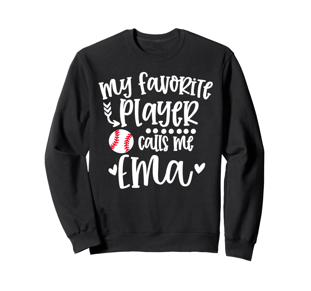 My Favorite Baseball Player Sweatshirt - Fun Novelty Design for Adults - T-Shirt, Sweatshirt, Hoodie
