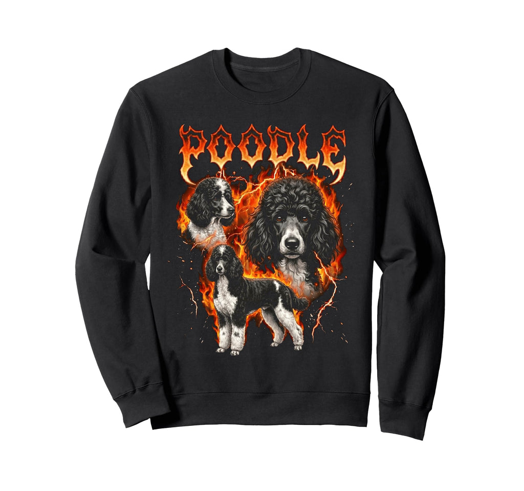 Poodle 80S 90S Heavy Metal Flames Sweatshirt - Streetwear Style Unisex - T-Shirt, Sweatshirt, Hoodie