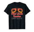 Third Grade Teacher Off Duty Sunset T-Shirt - Aesthetic Graphic Unisex - T-Shirt, Sweatshirt, Hoodie