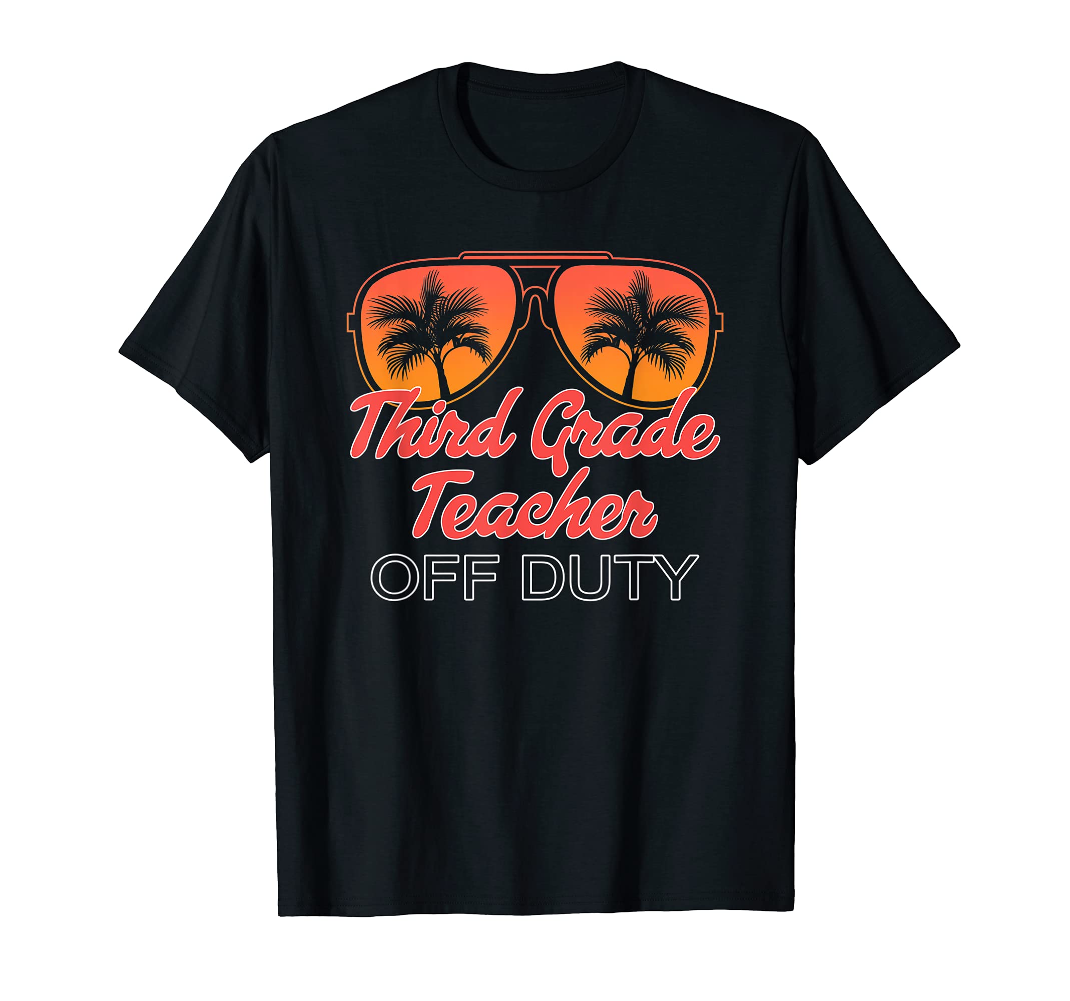Third Grade Teacher Off Duty Sunset T-Shirt - Aesthetic Graphic Unisex - T-Shirt, Sweatshirt, Hoodie