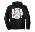 Papa Baller Baseball Papa Baseball Player Hoodie - Minimalist Print Unisex - T-Shirt, Sweatshirt, Hoodie