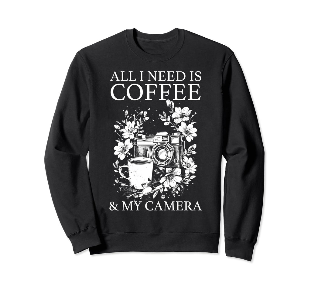 Photographer Coffee Camera Flowers Sweatshirt - Aesthetic Graphic Unisex - T-Shirt, Sweatshirt, Hoodie