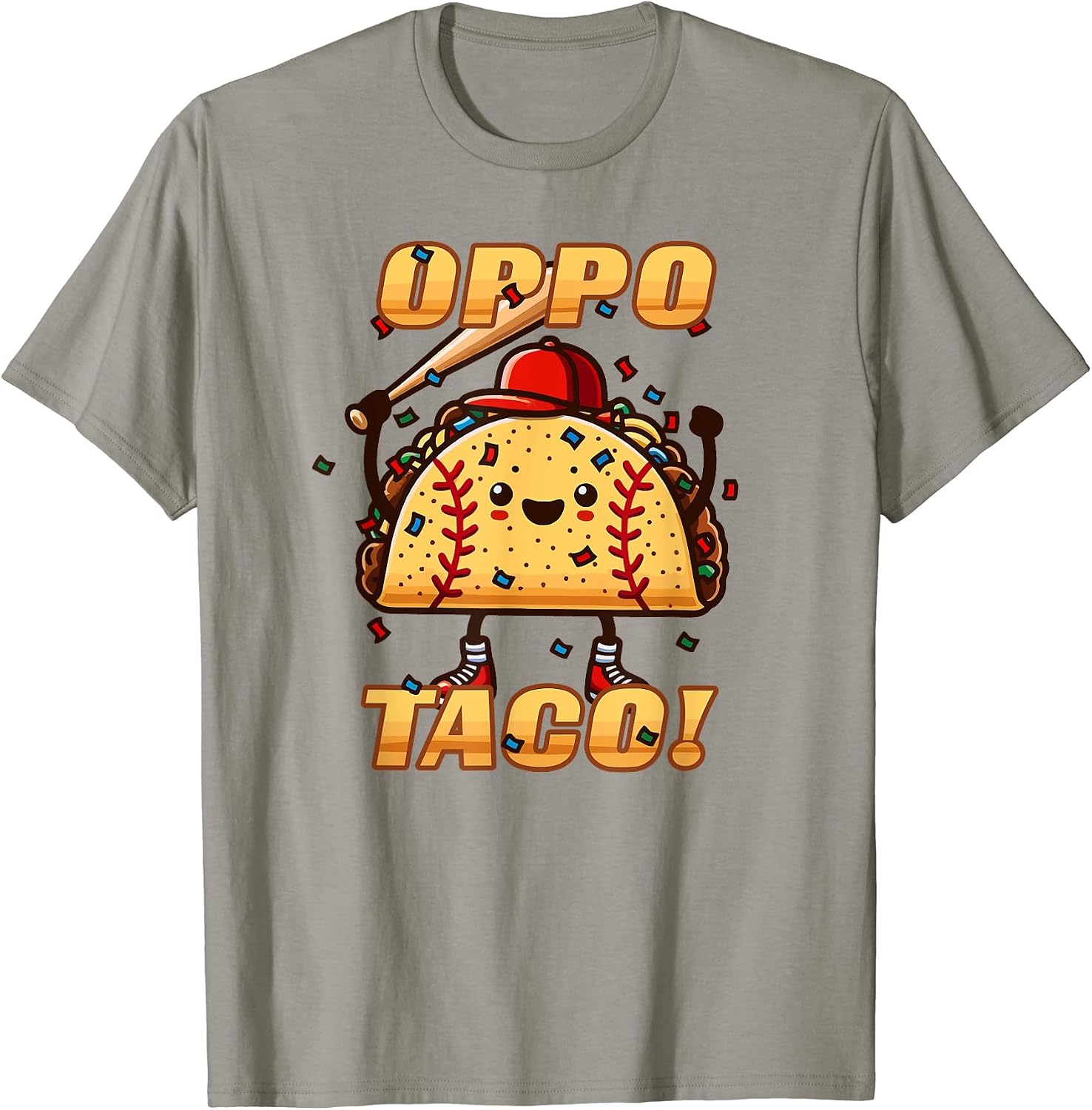 OPPO TACO ADIOS BASEBALL SOFTBALL GIFTS - Adult & Kids T-Shirts, Sweatshirts & Hoodies apparel design preview 1