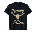 Howdy Putos Bull Skull Country T-Shirt - Custom Art Print for Adults - T-Shirt, Sweatshirt, Hoodie