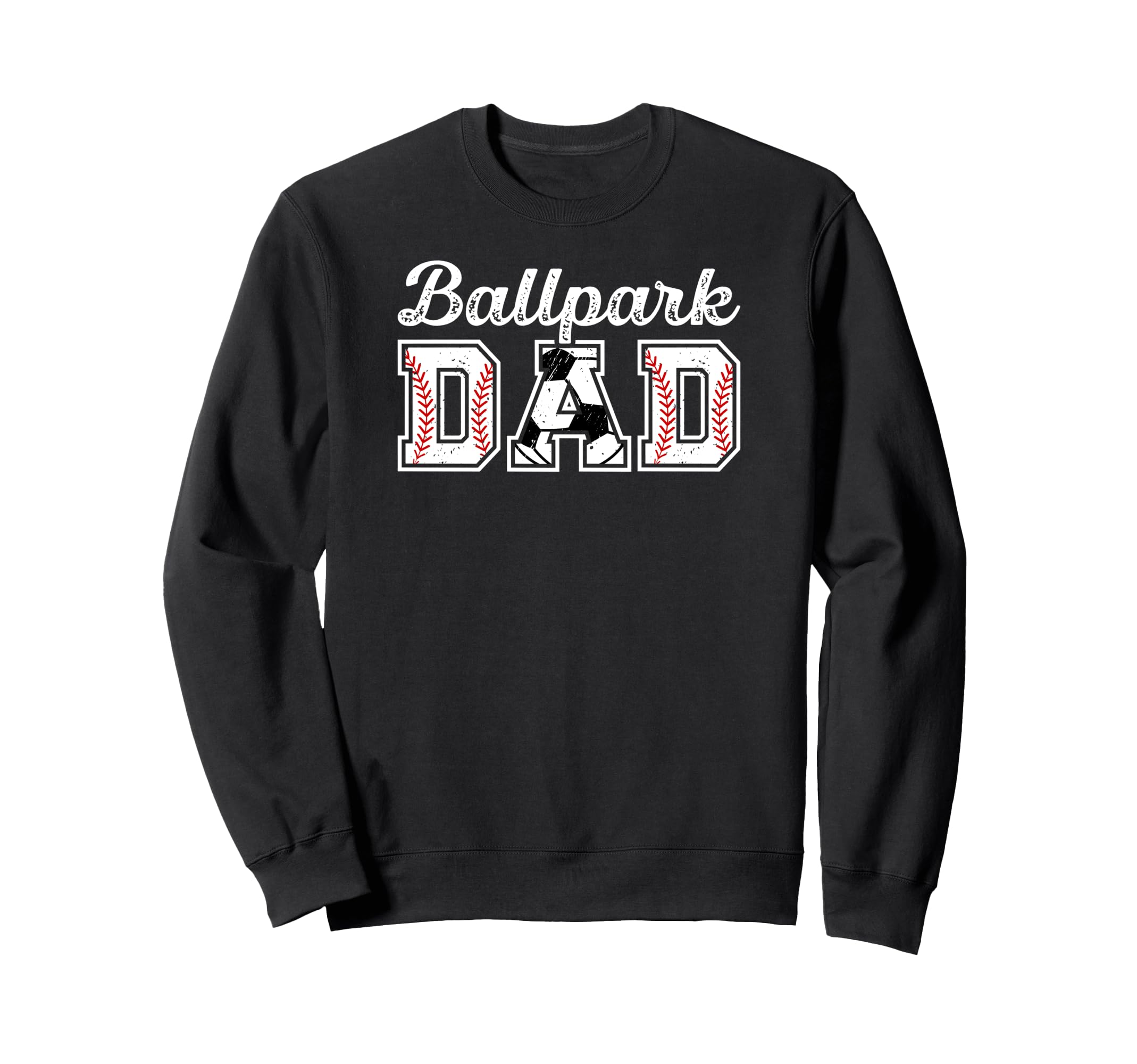 Ballpark Dad Baseball Soccer Dad Ballers Sweatshirt - Graphic Print Unisex - T-Shirt, Sweatshirt, Hoodie