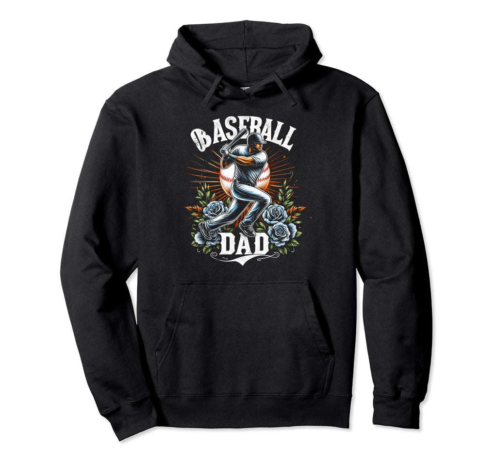 Baseball Dad Fathers Day Hoodie - Casual Everyday Wear Unisex - T-Shirt, Sweatshirt, Hoodie