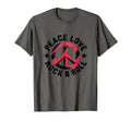 Peace Love And Rock And Roll Rocker T-Shirt - Fun Novelty Design Men Women - T-Shirt, Sweatshirt, Hoodie