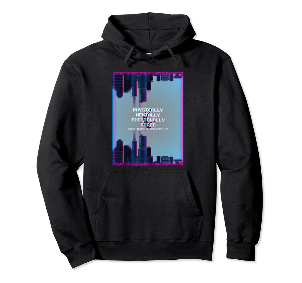 Physically Mentally Aesthetic Vaporwave Hoodie - Custom Art Print Unisex - T-Shirt, Sweatshirt, Hoodie