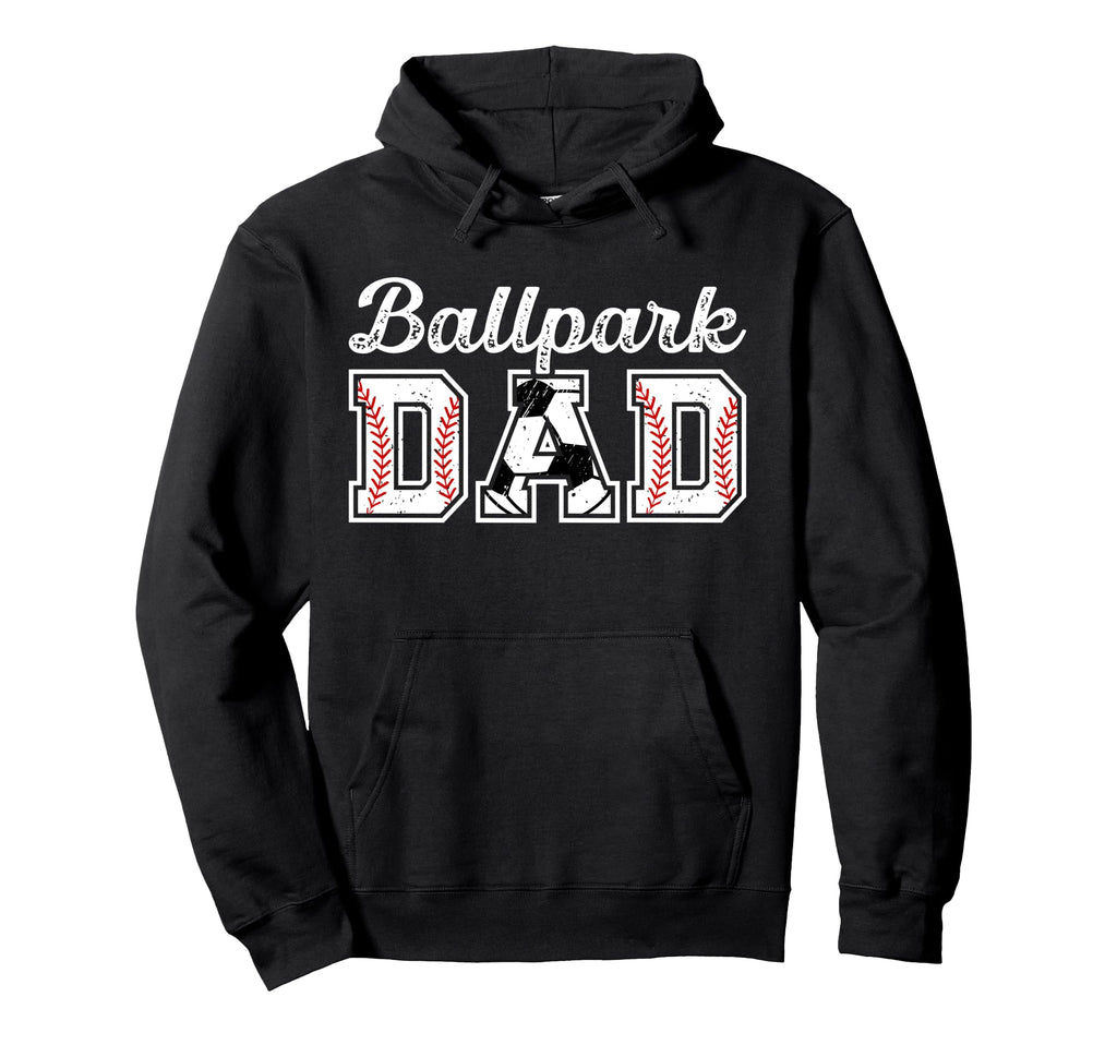 Ballpark Dad Baseball Soccer Dad Ballers Hoodie - Trendy Graphic for Adults - T-Shirt, Sweatshirt, Hoodie
