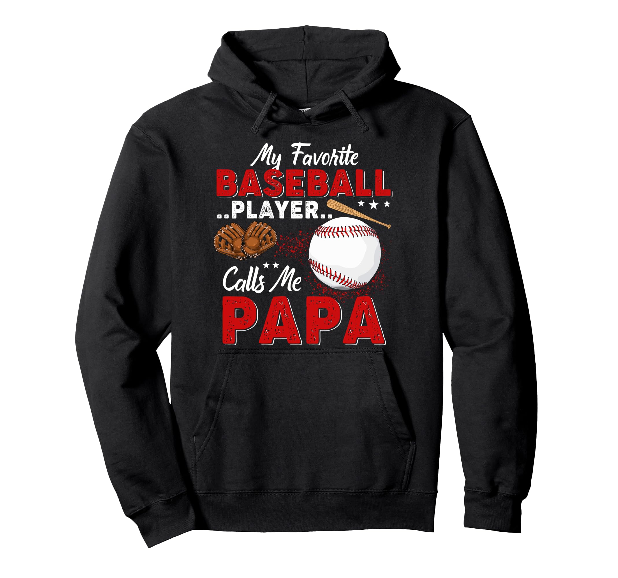 My Favorite Baseball Player Calls Me Hoodie - Graphic Print for Adults - T-Shirt, Sweatshirt, Hoodie