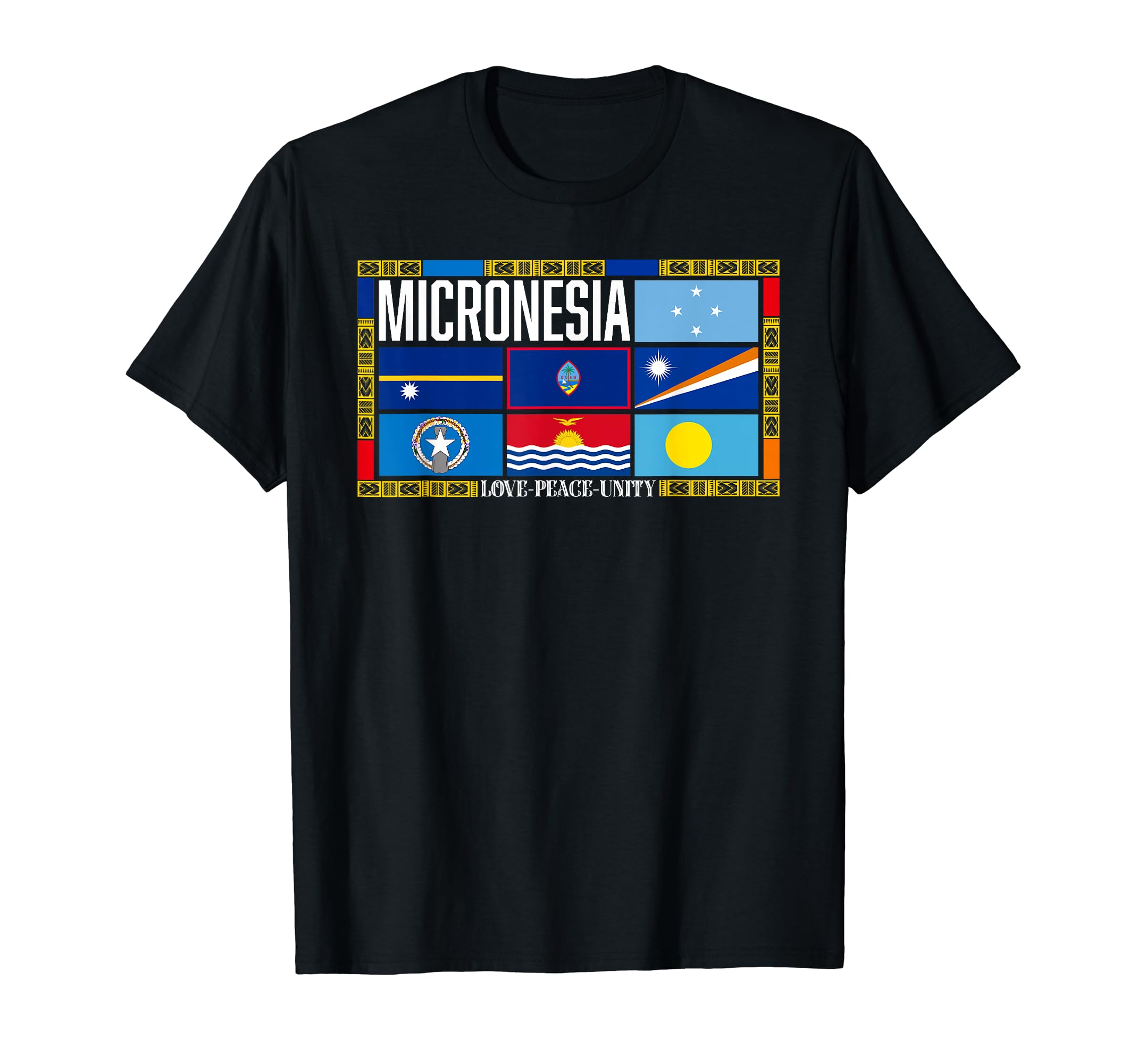Micronesia Love Peace And Unity T-Shirt - Trendy Graphic for Adults - T-Shirt, Sweatshirt, Hoodie