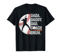 Dadda Daddy Dad Coach Bruh Baseball T-Shirt - Novelty Apparel for Adults - T-Shirt, Sweatshirt, Hoodie