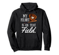 My Heart Is That Field Mothers Day Hoodie - Trendy Graphic Men Women - T-Shirt, Sweatshirt, Hoodie