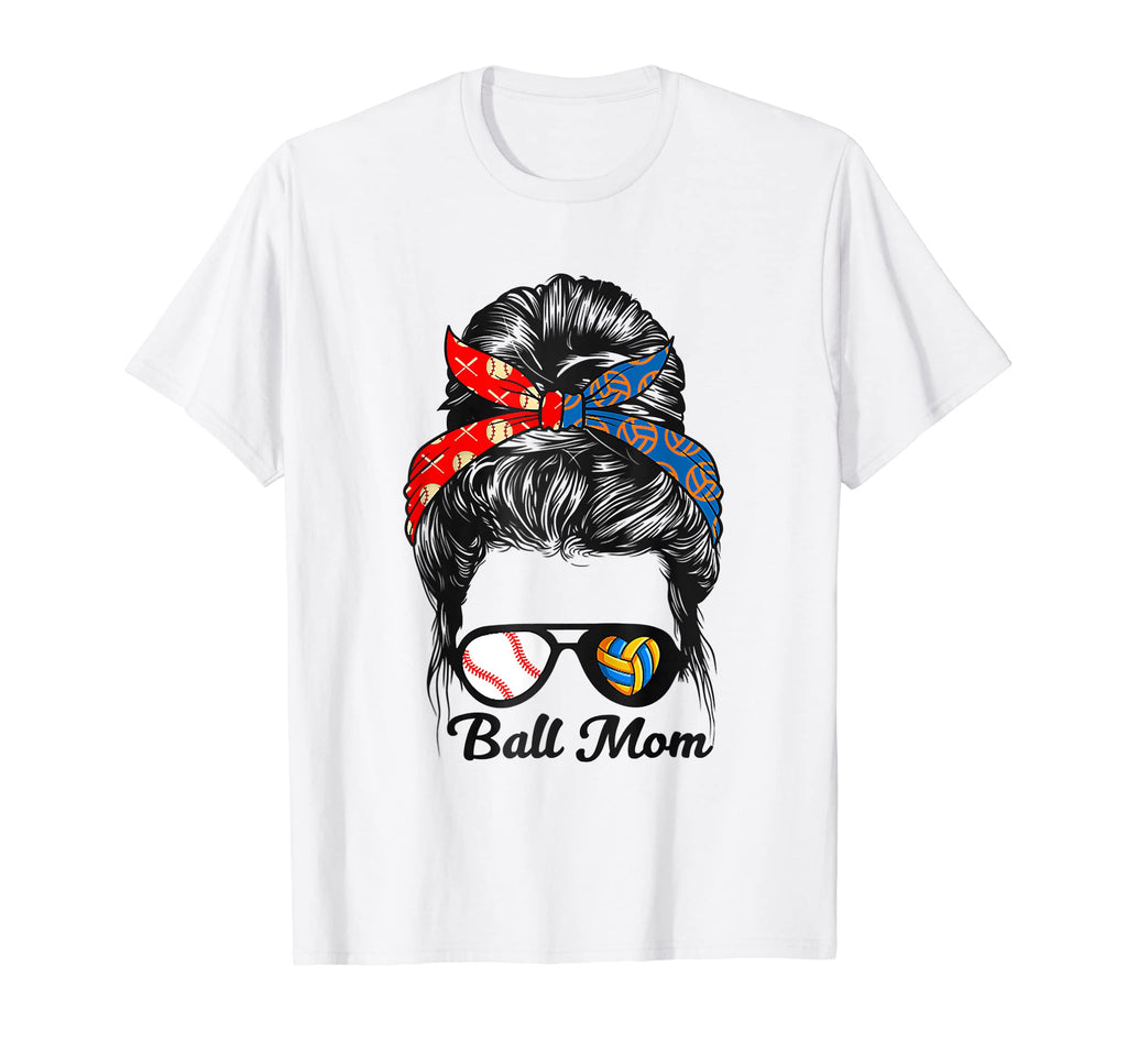 Ball Mom Baseball Volleyball Messy T-Shirt - Custom Art Print for Adults - T-Shirt, Sweatshirt, Hoodie