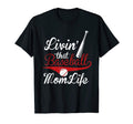Livin That Baseball Mom Life Sports Mom T-Shirt - Trendy Graphic Men Women - T-Shirt, Sweatshirt, Hoodie