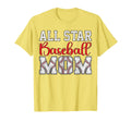 All Star Baseball Mom T-Shirt - Aesthetic Graphic Men Women - T-Shirt, Sweatshirt, Hoodie