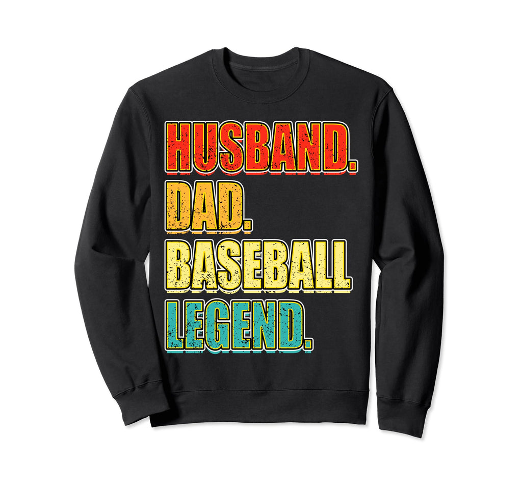Baseball Husband Dad Baseball Sweatshirt - Streetwear Style for Adults - T-Shirt, Sweatshirt, Hoodie