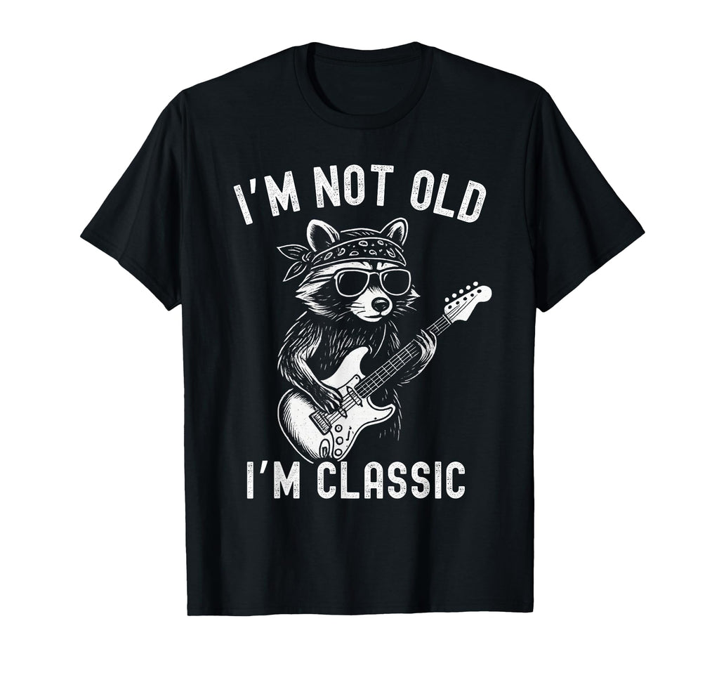 Im Not Old Im Funny Raccoon Guitar T-Shirt - Streetwear Style for Adults - T-Shirt, Sweatshirt, Hoodie