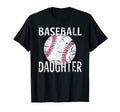 Baseball Daughter Gifts Sports Lover T-Shirt - Casual Everyday Wear Unisex - T-Shirt, Sweatshirt, Hoodie