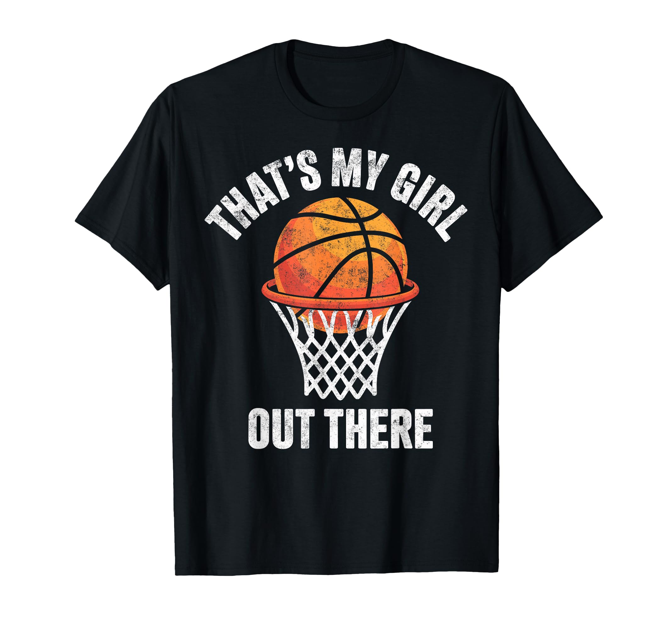 Thats My Out There Basketball Player Fan T-Shirt - Custom Art Print Unisex - T-Shirt, Sweatshirt, Hoodie