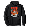 Busy Raising Ballers Basketball Mom Hoodie - Custom Art Print for Adults - T-Shirt, Sweatshirt, Hoodie