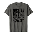 Hustle Hit And Never Quit Funny Baseball T-Shirt - Trendy Graphic Unisex - T-Shirt, Sweatshirt, Hoodie