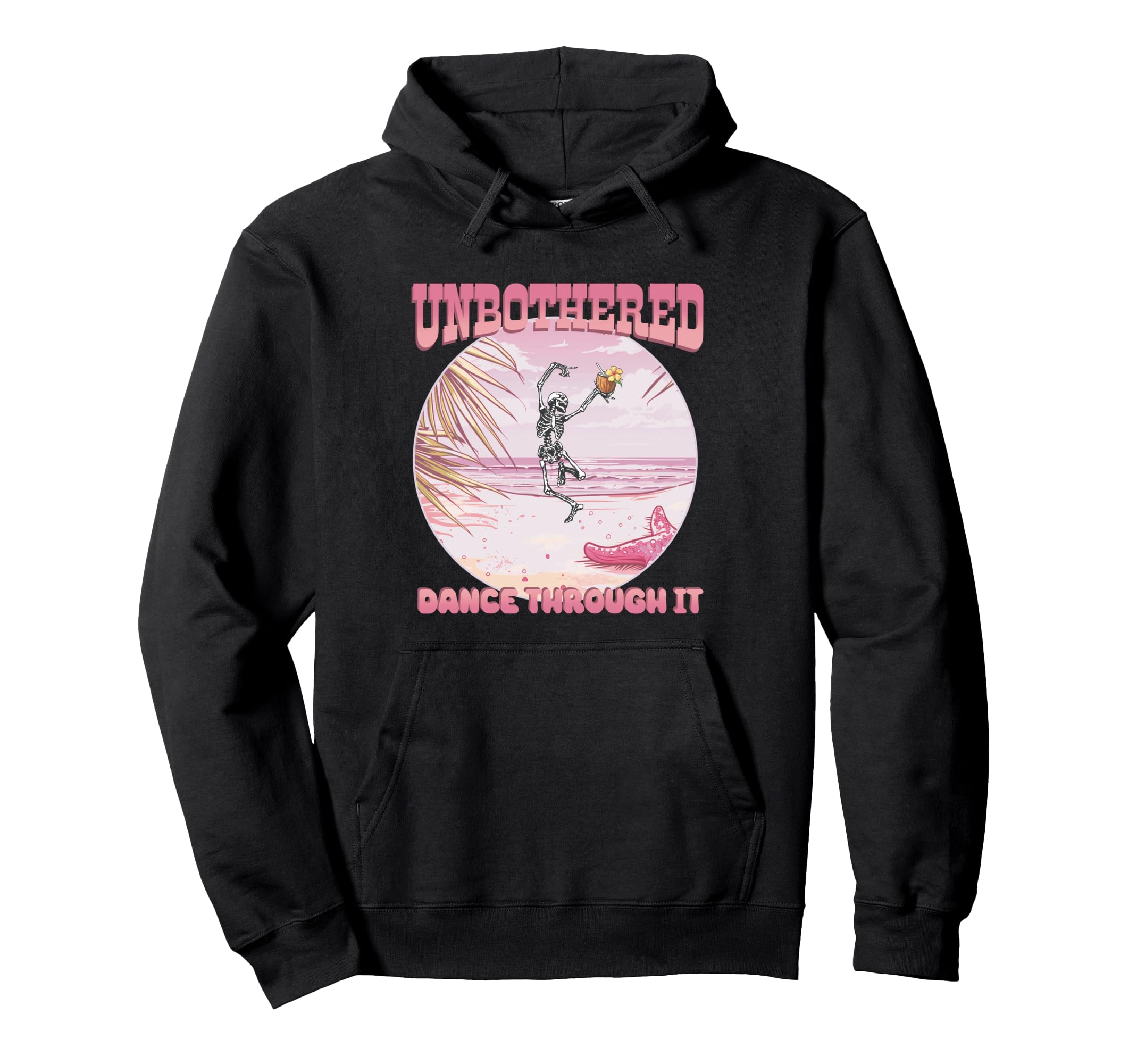 Spooky Boho Skeleton Unbothered Beach Hoodie - Graphic Print Men Women - T-Shirt, Sweatshirt, Hoodie