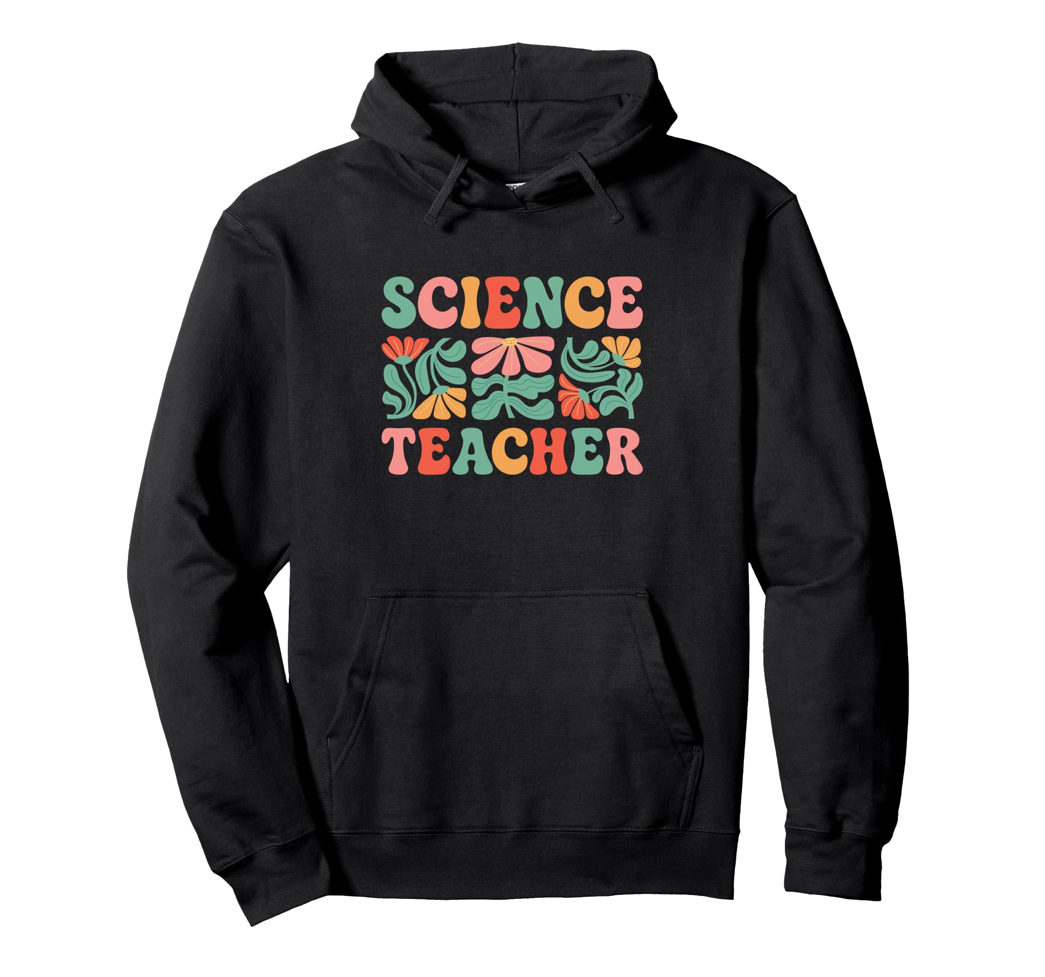 Science Teacher Boho Flower Hoodie - Minimalist Print for Adults - T-Shirt, Sweatshirt, Hoodie