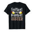 Softball And Baseball Sister Proud T-Shirt - Custom Art Print Men Women - T-Shirt, Sweatshirt, Hoodie